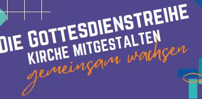 „Kirche mitgestalten – gemeinsam wachsen“